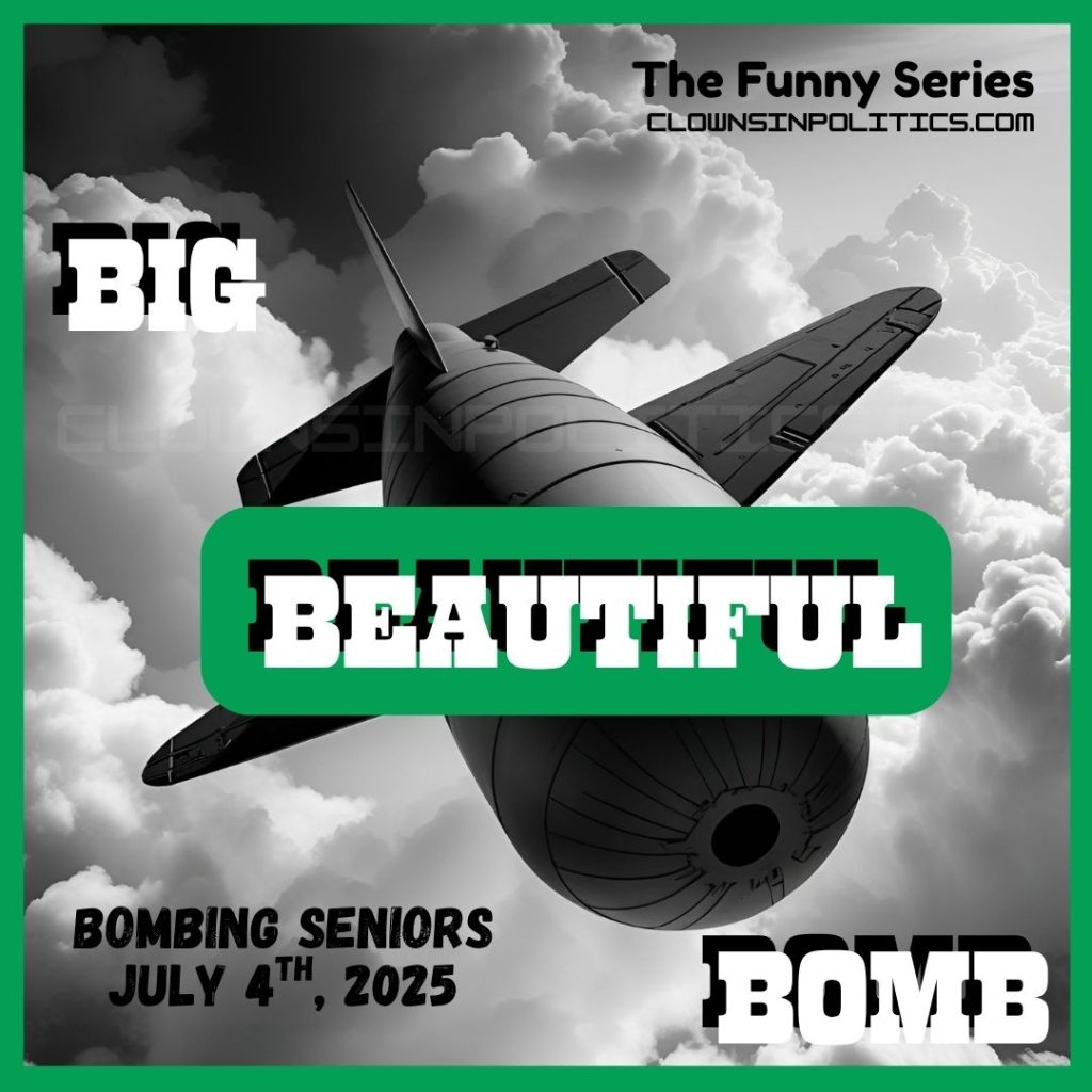 A Big, Beautiful Bomb